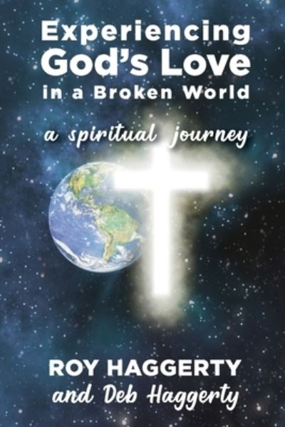 Cover for Deb Haggerty · Experiencing God's Love in a Broken World (Paperback Book) (2019)