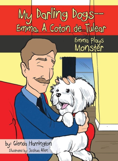 Cover for Glenda Harrington · My Darling Dogs--Emma, A Coton de Tulear (Inbunden Bok) (2020)