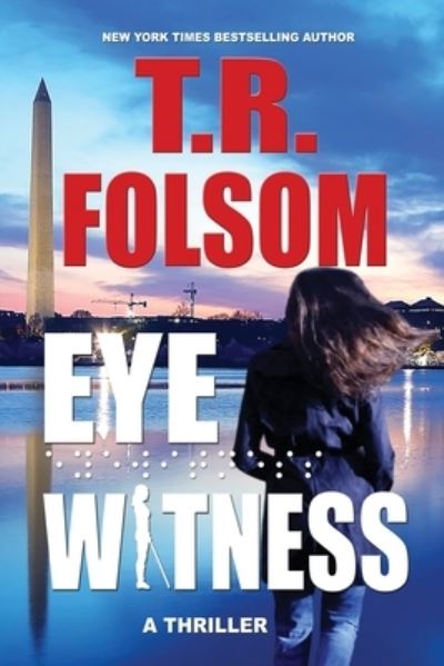 Cover for Tina Folsom · Eyewitness (Large Print) (Book) (2022)