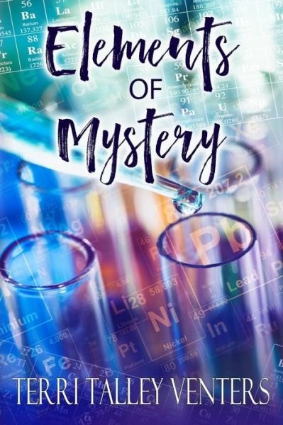 Cover for Terri Talley Venters · Elements Of Mystery (Paperback Bog) (2017)