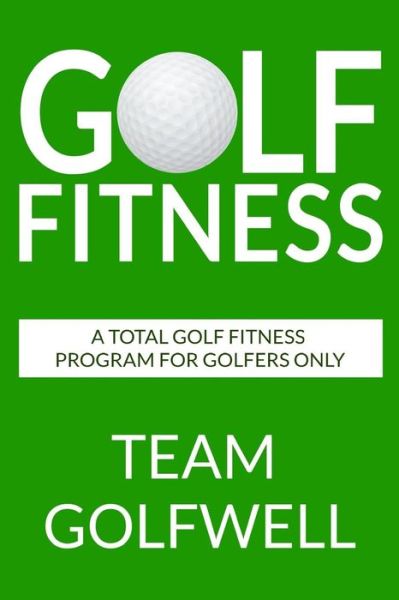 Cover for Team Golfwell · Golf Fitness (Paperback Book) (2017)