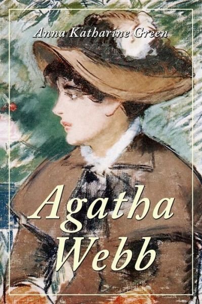 Cover for Anna Katharine Green · Agatha Webb (Paperback Bog) (2017)