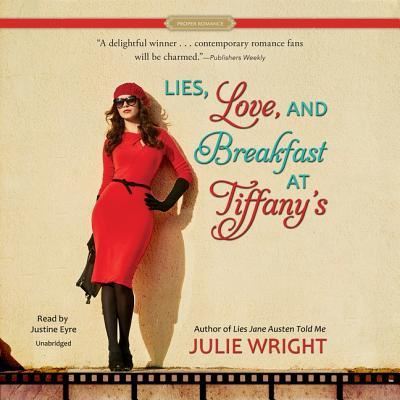 Cover for Julie Wright · Lies, Love, and Breakfast at Tiffany's Lib/E (CD) (2018)