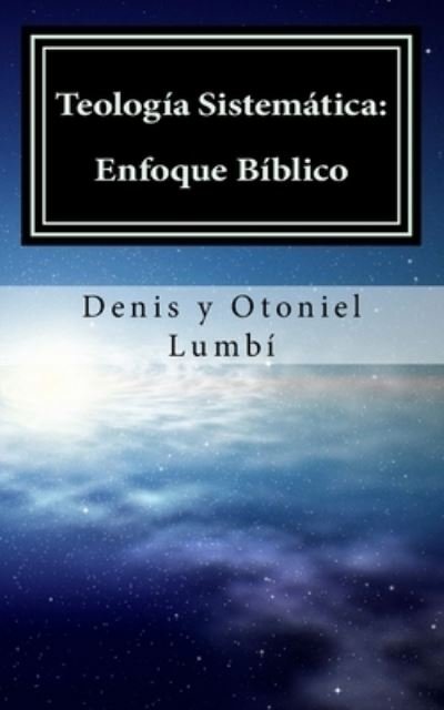 Cover for Otoniel Lumbi · Teologia Sistematica (Paperback Book) (2018)