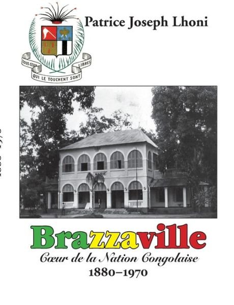Brazzaville - Lhoni - Kirjat -  - 9782322121748 - maanantai 7. toukokuuta 2018