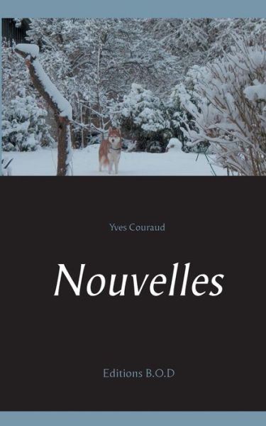 Cover for Yves Couraud · Nouvelles (Paperback Book) (2020)