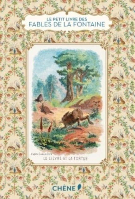 Cover for Jean de La Fontaine · Le petit livre des Fables de La Fontaine (Hardcover bog) (2015)