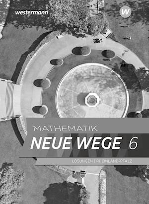 Mathematik Neue Wege SI 6. Lösungen. Für Rheinland-Pfalz - Westermann Schulbuch - Books - Westermann Schulbuch - 9783141257748 - April 1, 2022