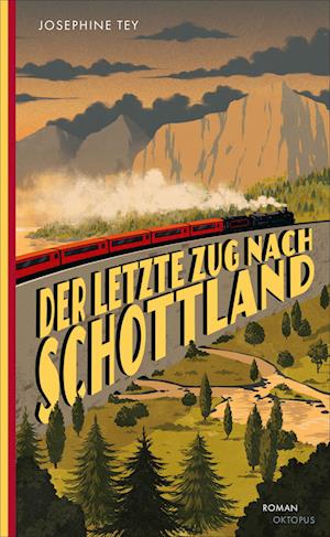 Cover for Josephine Tey · Der letzte Zug nach Schottland (Bog) (2024)