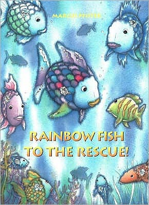 Cover for Marcus Pfister · Rainbow Fish to the Rescue! - Rainbow Fish (Paperback Book) (2015)