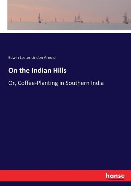 Cover for Arnold · On the Indian Hills (Book) (2017)