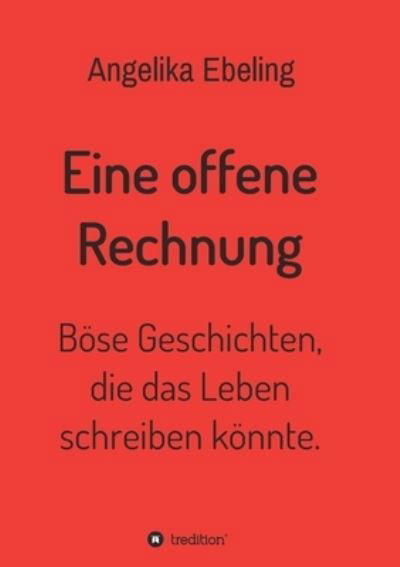 Cover for Ebeling · Eine offene Rechnung (Bok) (2020)