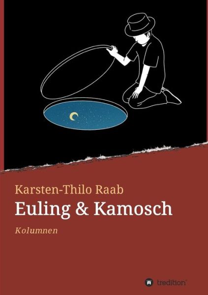 Cover for Karsten-Thilo Raab · Euling &amp; Kamosch (Paperback Book) (2021)