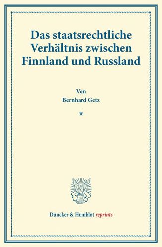 Cover for Getz · Das staatsrechtliche Verhältnis zw (Book) (2013)