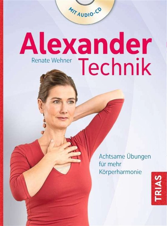 Cover for Wehner · Alexander-Technik,m.CD (Buch)