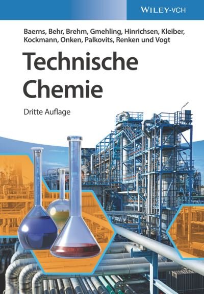 Cover for Baerns, Manfred (Professor fur Technische Chemie) · Technische Chemie (Hardcover Book) [3. Auflage edition] (2023)