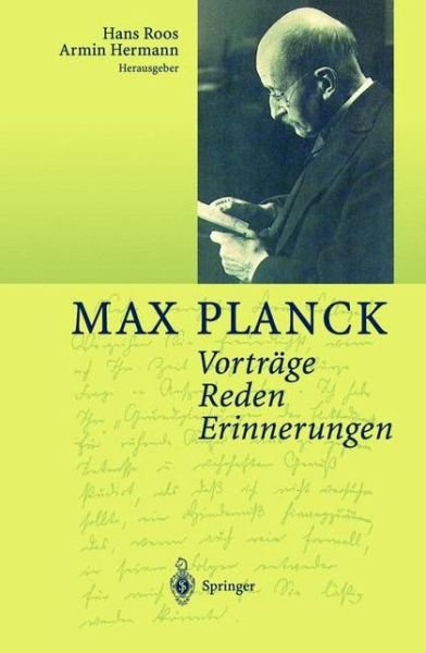 Cover for Max Planck · Vortrage Reden Erinnerungen (Hardcover Book) [German, 2001 edition] (2001)