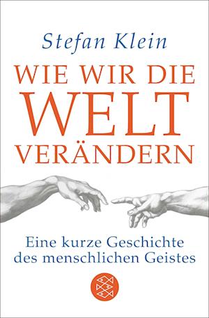 Cover for Stefan Klein · Wie wir die Welt verändern (Book) (2024)