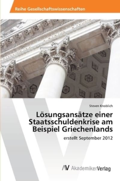 Cover for Knoblich · Lösungsansätze einer Staatssch (Bok) (2013)