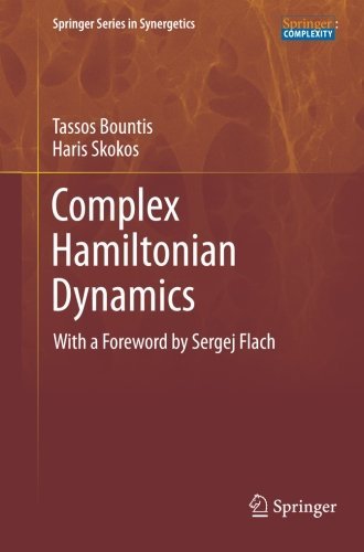 Cover for Tassos Bountis · Complex Hamiltonian Dynamics - Springer Series in Synergetics (Paperback Bog) [2012 edition] (2014)