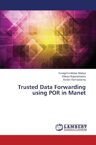 Cover for Aswini Ramaswamy · Trusted Data Forwarding Using Por in Manet (Pocketbok) (2013)