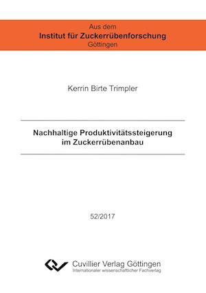 Cover for Kerrin Trimpler · Nachhaltige Produktivitätssteigerung im Zuckerrübenanbau (Paperback Book) (2017)