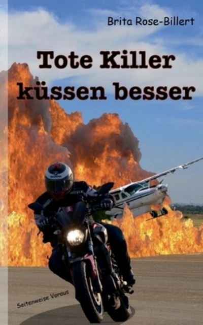 Cover for Brita Rose-Billert · Tote Killer k?ssen besser (Paperback Book) (2021)