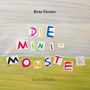 Cover for Birte Förster · Die Minimonster (Paperback Book) (2021)