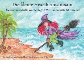 Cover for Yvonne Giehl · Die kleine Hexe Ramsamsam (Paperback Book) (2022)