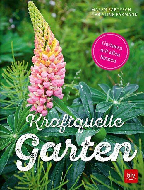 Cover for Partzsch · Kraftquelle Garten (Buch)