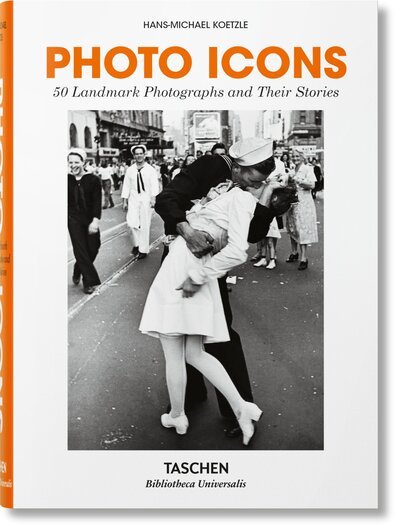 Cover for Hans-Michael Koetzle · Photo Icons. 50 Landmark Photographs and Their Stories - Bibliotheca Universalis (Gebundenes Buch) (2019)