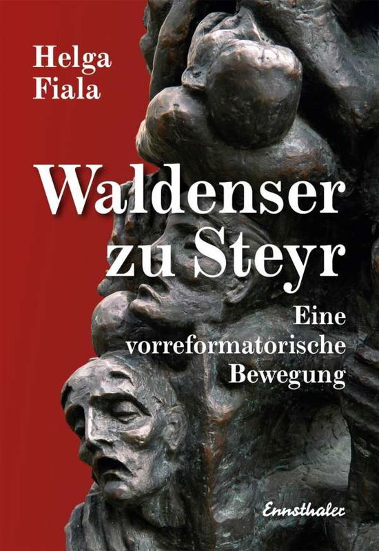 Cover for Fiala · Die Waldenser in Steyr (Book)