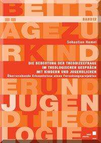 Cover for Hamel · Die Bedeutung der Theodizeefrage (Book)