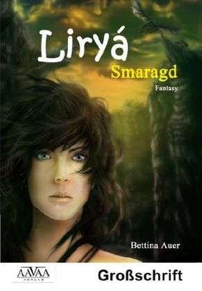 Cover for Auer · Liryá (1) - Sonderformat Großschri (Book)
