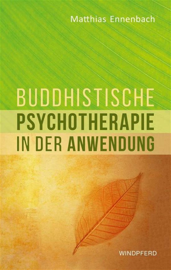 Cover for Ennenbach · Buddhistische Psychotherapie (Bog)