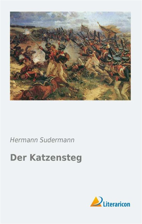Cover for Sudermann · Der Katzensteg (Book)