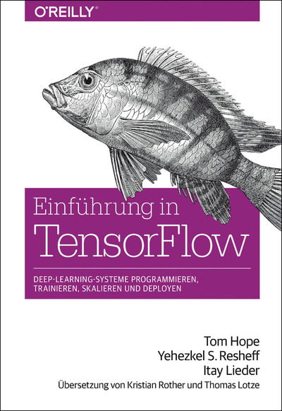 Einführung in TensorFlow - Hope - Books - - 9783960090748 -