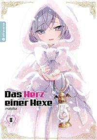 Das Herz einer Hexe 08 - Matoba - Books -  - 9783963581748 - 