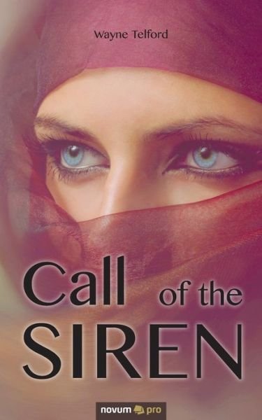 Cover for Wayne Telford · Call of the Siren (Paperback Book) (2019)