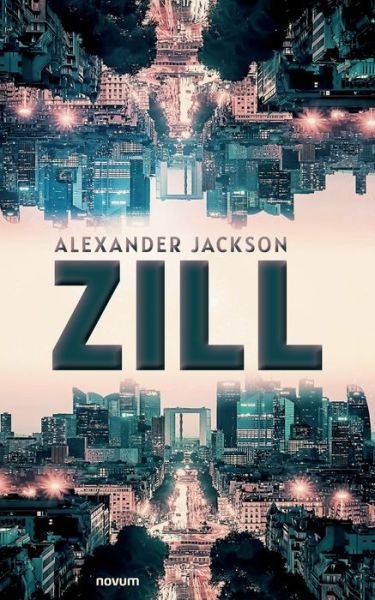 Cover for Alexander Jackson · Zill (Pocketbok) (2022)