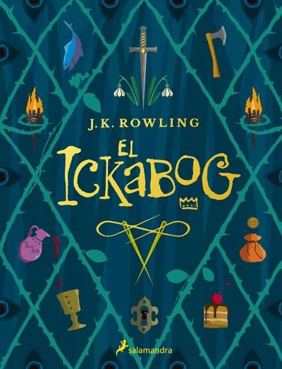 Cover for J.K. Rowling · El Ickabog / The Ickabog (Taschenbuch) (2021)