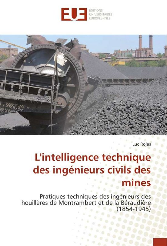 Cover for Rojas · L'intelligence technique des ingé (Book)