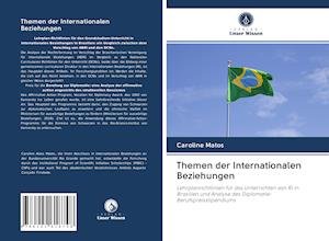 Cover for Matos · Themen der Internationalen Bezieh (Book)