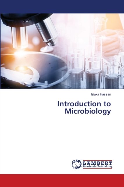 Cover for Isiaka Hassan · Introduction to Microbiology (Paperback Book) (2021)