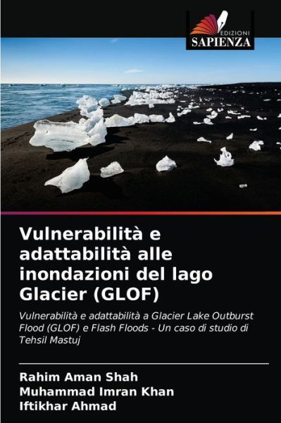 Cover for Rahim Aman Shah · Vulnerabilita e adattabilita alle inondazioni del lago Glacier (GLOF) (Paperback Book) (2021)