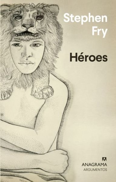 Cover for Stephen Fry · Héroes (Paperback Bog) (2021)