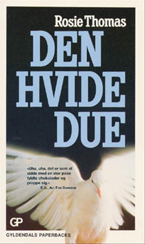 Cover for Rosie Thomas · Den hvide due (Taschenbuch) [3. Ausgabe] (1997)