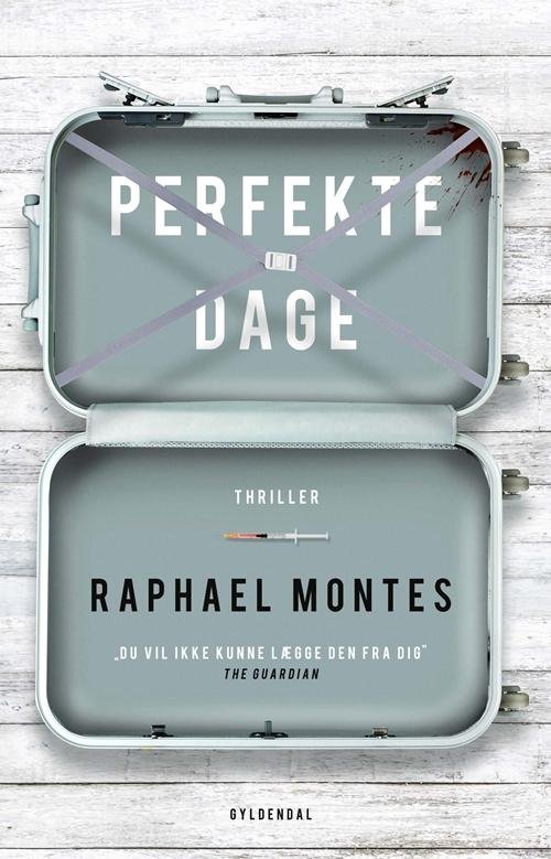 Perfekte dage - Raphael Montes - Livros - Gyldendal - 9788702215748 - 7 de junho de 2017