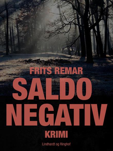 Saldo negativ - Frits Remar - Bøger - Saga - 9788711646748 - 10. juli 2017