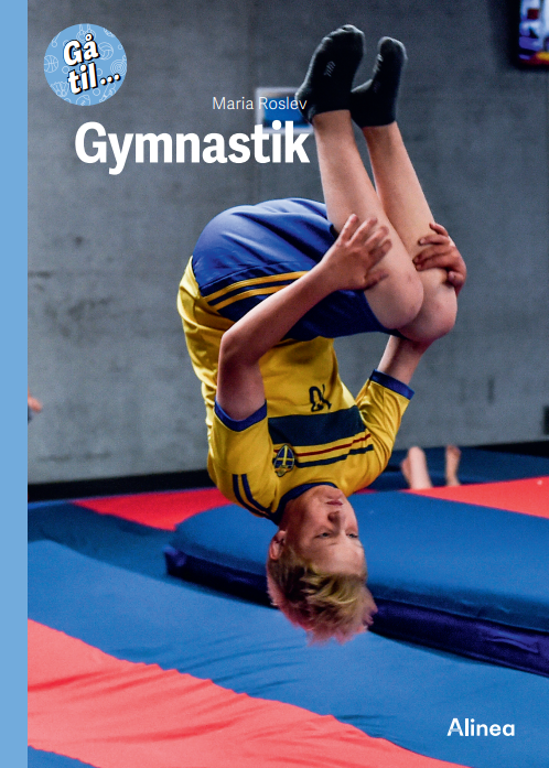 Maria Roslev · Fagklub: Gå til... Gymnastik, Blå Fagklub (Innbunden bok) [1. utgave] (2024)